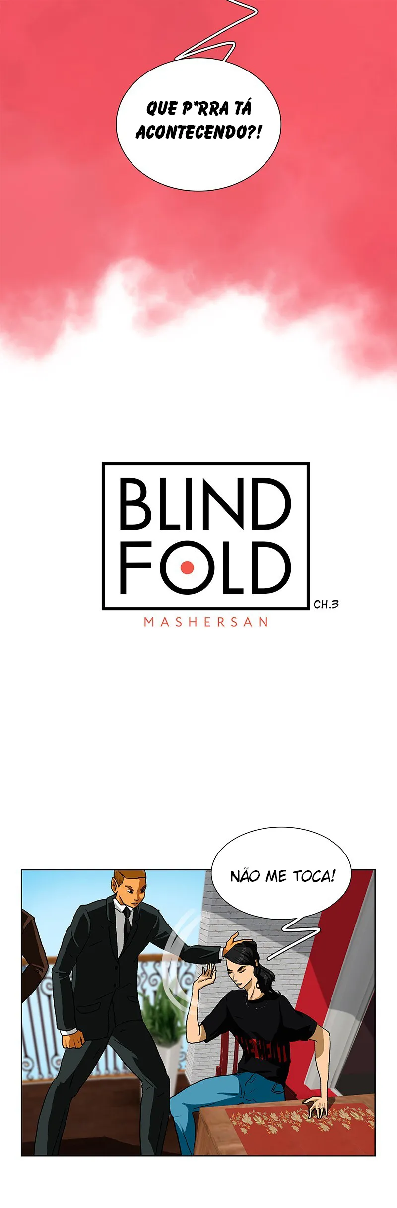 BLINDFOLD – Mangás Chan