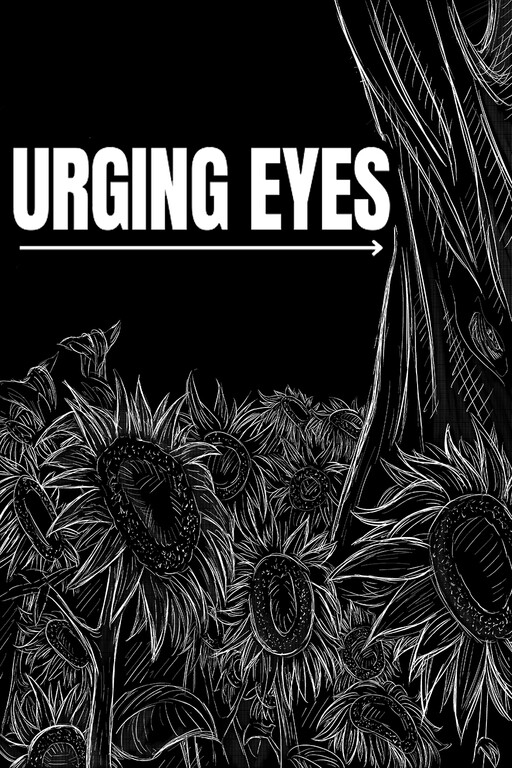 Urging Eyes